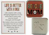 Dog Lovers Life Is Better With A Dog Pocket Charm w/ Story Card