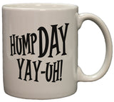 Camel Commercial Hump Day Coffee Mug Microwave & Dishwasher Safe!