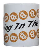 Rolling in the Coin Bitcoin Crypto Currency 11 oz Coffee Mug