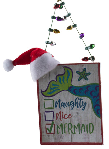 Naughty Nice Mermaid Sign w/ Santa Hat Nautical Christmas Ornament