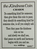 The Kindness Coin Double Sided Pocket Charm with Story Card