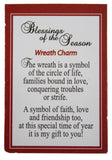 Blessings of the Season Christmas Wreath Charm With Story Card!