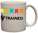 I'm Party Trained Funny Wrap Around 11oz Coffee Mug