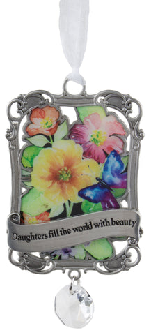 Seeds of Faith Zinc Ornament - Daughters fill the world with beauty