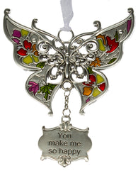 Inspirational Zinc Butterfly Ornament -You make me so happy