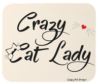 Crazy Cat Lady High Quality Mouse Pad