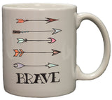 BRAVE Positive Motivational 11oz Double Sided Coffee Mug