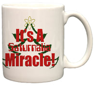 It's A Saturnalia Miracle Holiday 11oz Coffee Mug