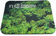It's 4:20 Somewhere Stoner Marijuana Pot Buds Collage Sublimated Mouse Pad