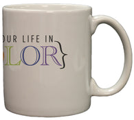 Live Your Life In Color 11oz Coffee Mug