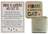 Cat Lovers Home Is Where The Cat Is Pocket Charm w/ Story Card