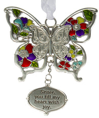 Inspirational Zinc Butterfly Ornament -Sister, you fill my heart with joy