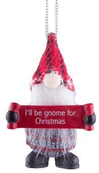 I'll Be Gnome For Christmas Funny Gnome Christmas Ornament