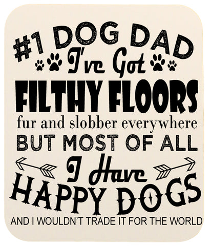 Dog Lovers #1 Dog Dad Heavy Duty Mouse Pad