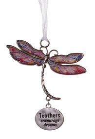 Inspirational Dragonfly Dreams Zinc Ornament -Teachers