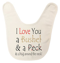 I Love You A Bushel & A Peck USA Made Ultra Soft Fleece Baby Bib