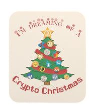 Bitcoin I'm Dreaming Of A Crypto Christmas Mouse Pad