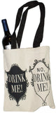 2 Bottle Wine Tote Bag- Drink Me, No Drink Me