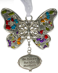 Inspirational Zinc Butterfly Ornament -Be happy for this moment