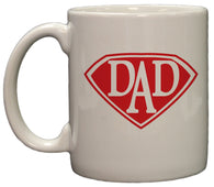 Super Dad Funny Father's Day 11oz Coffee Mug