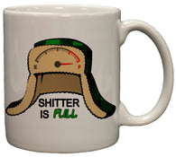 Shitter is Full Funny Christmas Movie Parody 11oz Coffee Mug